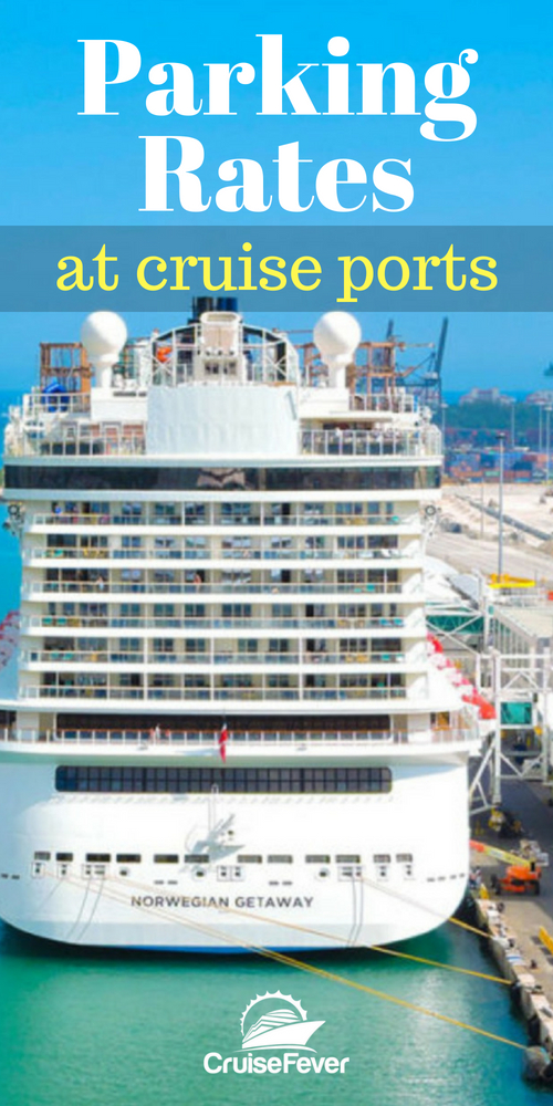 Parking Rates at Cruise Ports