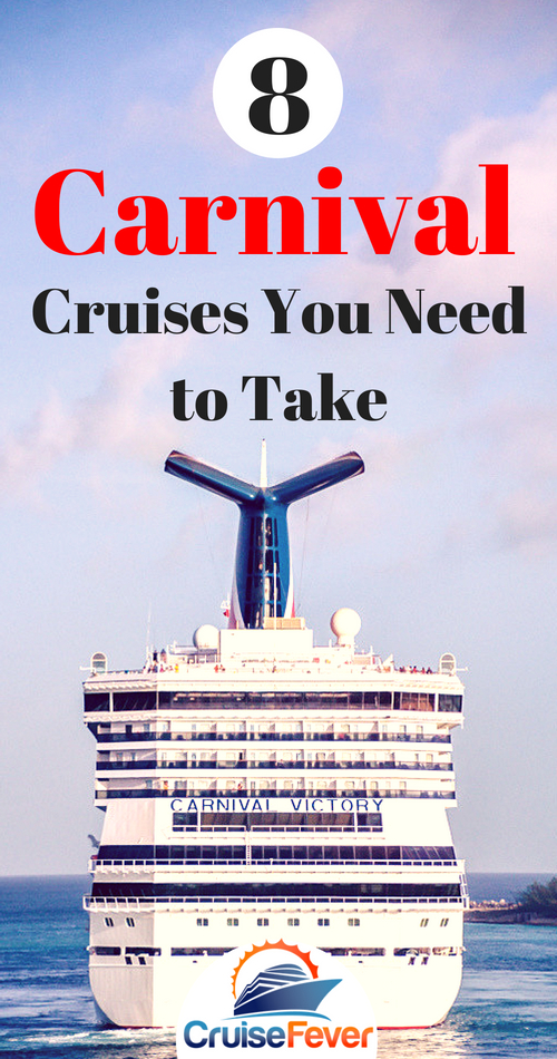 8 Carnival Cruise Line Cruises You Need to Take