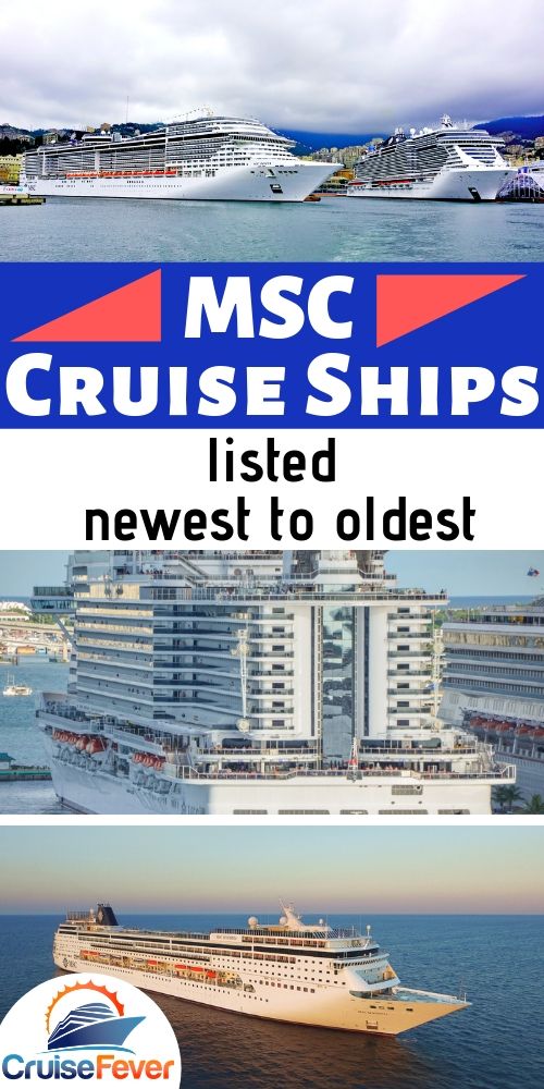 List of MSC Cruise Ships Currently in Service: Newest to Oldest